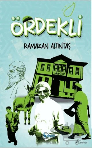 Ördekli – Ramazan Altıntaş – Tılsım Yayınevi kitap kapağı