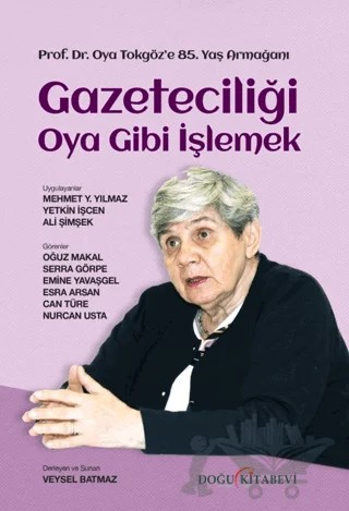 Gazeteciliği Oya Gibi İşlemek – Kolektif – Doğu Kitabevi kitap kapağı