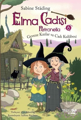 Elma Cadısı Petronella - 6 – Sabine Stading – The Kitap Çocuk kitap kapağı