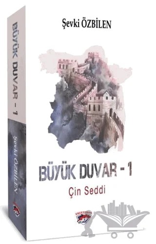 Büyük Duvar - 1 – Şevki Özbilen – Ergenekon kitap kapağı