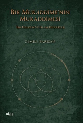 Bir Mukaddime’nin Mukaddimesi – Cemile Barışan – Çizgi Kitabevi Yayınları kitap kapağı