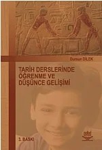 Tarih Derslerinde Öğrenme ve Düşünce Gelişimi – Dursun Dilek – Nobel Yayın kitap kapağı