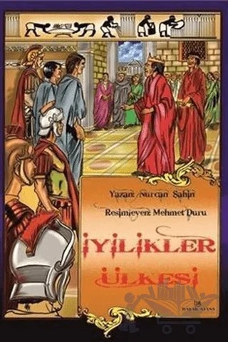 İyilikler Ülkesi – Nurcan Şahin – Başak Ajans Yayınları kitap kapağı