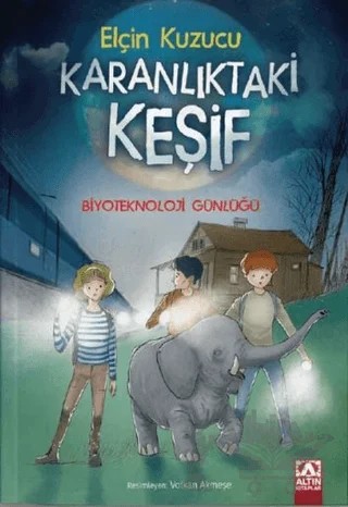 Karanlıktaki Keşif – Elçin Kuzucu – Altın Kitaplar kitap kapağı
