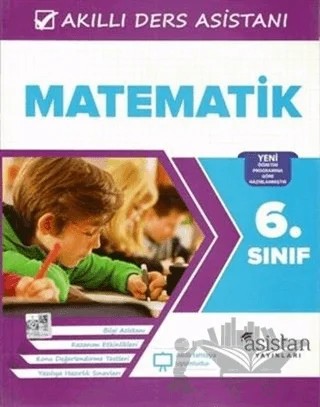 6. Sınıf Matematik Akıllı Ders Asistanı – Kolektif – Asistan Yayınları kitap kapağı