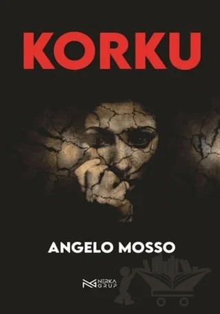 Korku – Angelo Mosso – Nerka Grup kitap kapağı
