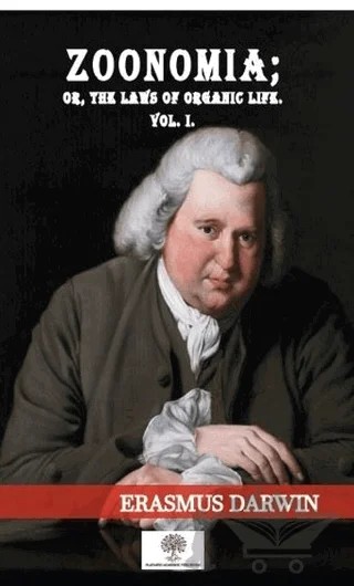 Zoonomia; Or, The Laws Of Organic Life, Vol. 1 – Erasmus Darwin – Platanus Publishing kitap kapağı