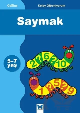 Kolay Öğreniyorum - Saymak 5 - 7 Yaş – Helen Greaves, Simon Greaves – Mavi Kelebek Yayınları kitap kapağı