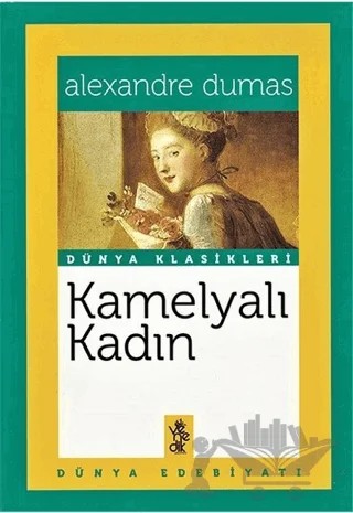 Kamelyalı Kadın – Alexandre Dumas – Venedik Yayınları kitap kapağı