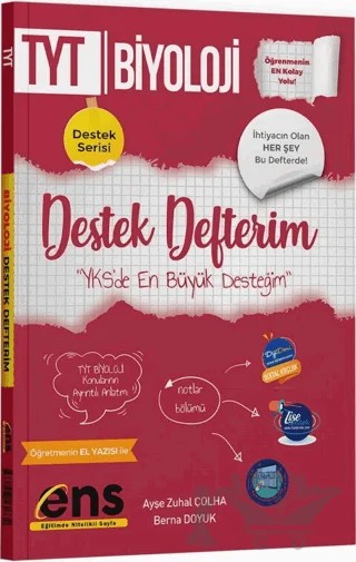 TYT Biyoloji Destek Defterim – Berna Doyuk, Ayşe Zuhal Çolha – ENS Yayınları kitap kapağı