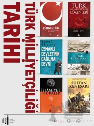 Türk Milliyetçiliği Tarihi (6 Kitap Set) – Kolektif – İlgi Kültür Sanat Yayınları kitap kapağı