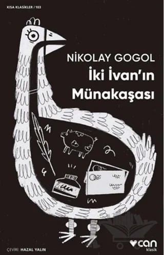 İki İvan'ın Münakaşası – Nikolay Vasilyeviç Gogol – Can Yayınları kitap kapağı