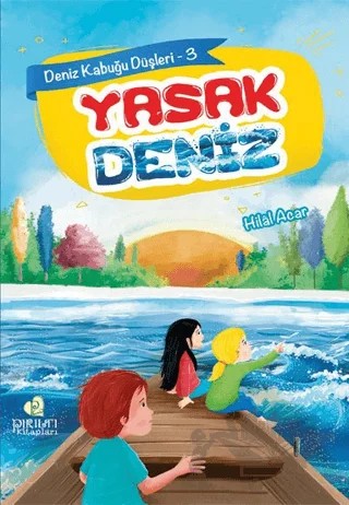 Yasak Deniz – Hilal Acar – Pırıltı Kitapları - Erkam kitap kapağı