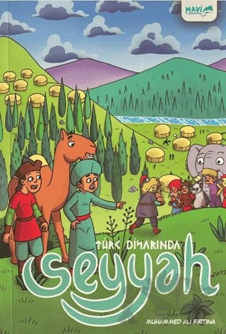 Seyyah - Türk Diyarında – Muhammed Ali Fırtına – Mavi Uçurtma Yayınları kitap kapağı