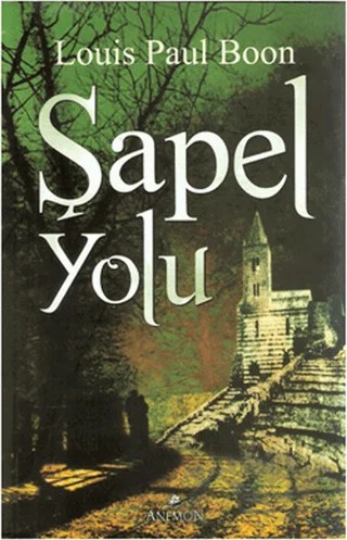 Şapel Yolu – Louis Paul Boon – Anemon Yayınları kitap kapağı