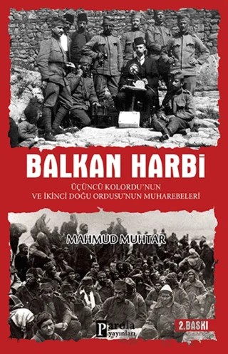 Balkan Harbi – Mahmut Muhtar – Parola Yayınları kitap kapağı