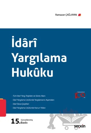 İdari Yargılama Hukuku – Ramazan Çağlayan – Seçkin Yayıncılık kitap kapağı