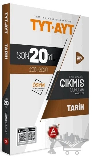 TYT AYT Tarih Son 20 Yıl Konu Konu Tamamı Çözümlü Çıkmış Sorular – Kolektif – A Yayınları kitap kapağı