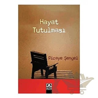 Hayat Tutulması – Piraye Şengel – Altın Kitaplar kitap kapağı