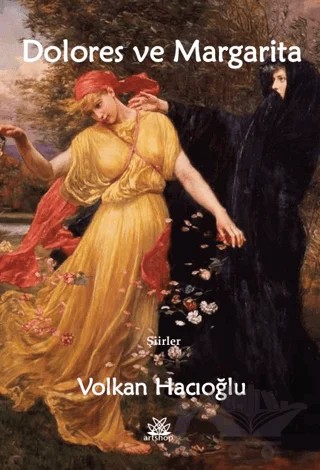 Dolores ve Margarita – Volkan Hacıoğlu – Artshop Yayıncılık kitap kapağı