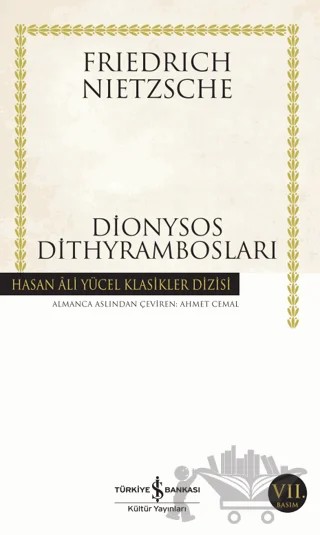 Dionysos Dithyrambosları – Friedrich Wilhelm Nietzsche – İş Bankası Kültür Yayınları kitap kapağı