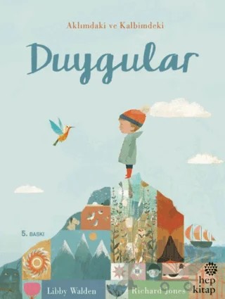 Duygular - Aklımdaki ve Kalbimdeki – Libby Walden, Richard Jones – Hep Kitap kitap kapağı