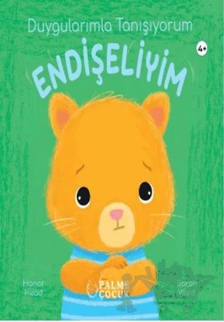 Duygularımla Tanışıyorum Endişeliyim – Honor Head – Palme Çocuk kitap kapağı