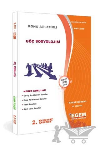 2. Sınıf 4. Yarıyıl Göç Sosyolojisi Bahar Dönemi - 2269 – Kolektif – Egem Eğitim Yayınları kitap kapağı