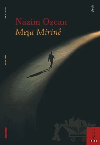 Meşa Mirine – Nazım Özcan – Şyk Kitap kitap kapağı