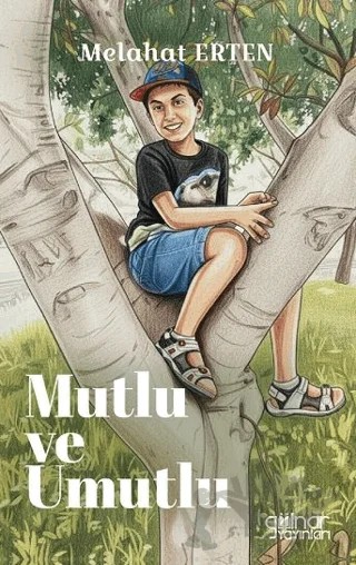 Mutlu ve Umutlu – Melahat Erten – Gülnar Yayınları kitap kapağı