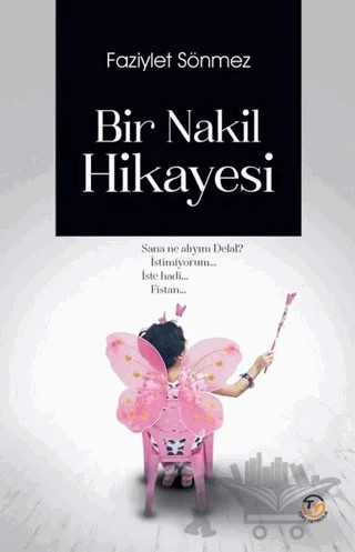 Bir Nakil Hikayesi – Faziylet Sönmez – Tunç Yayıncılık kitap kapağı