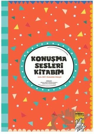 Konuşma Sesleri Kitabım – Mukadder Düzyol – Mirket Yayınları kitap kapağı