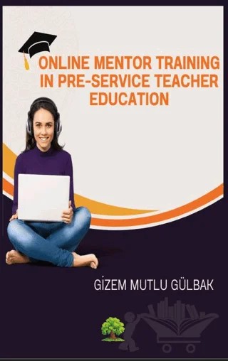 Online Mentor Training in Pre-Service Teacher Education – Gizem Mutlu Gülbak – Platanus Publishing kitap kapağı