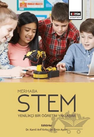 Merhaba Stem – Emin Aydın, Kamil Arif Kırkıç – Eğitim Yayınevi - Ders Kitapları kitap kapağı