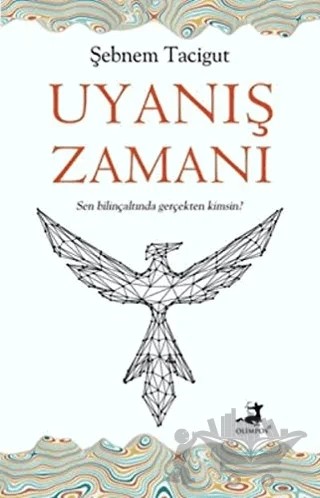 Uyanış Zamanı – Şebnem Tacigut – Olimpos Yayınları kitap kapağı
