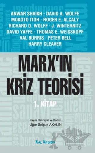 Marx’ın Kriz Teorisi 1. Kitap – Derleme – Kalkedon Yayıncılık kitap kapağı