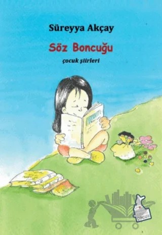 Söz Boncuğu - Çocuk Şiirleri – Süreyya Akçay – Kanguru Yayınları kitap kapağı
