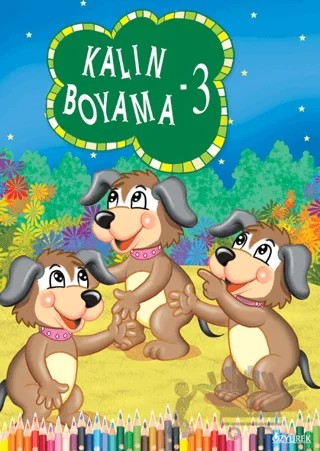 Kalın Boyama 3 – Kolektif – Özyürek Yayınları kitap kapağı