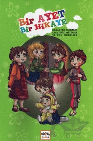 Bir Ayet Bir Hikaye 1 – Meha Ali – Nar Çocuk kitap kapağı