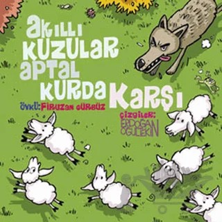 Akıllı Kuzular Aptal Kurda Karşı – Firuzan Gürbüz Gerhold – Lal Kitap kitap kapağı