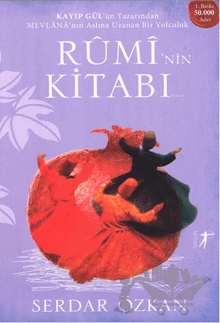 Rumi'nin Kitabı – Serdar Özkan – Artemis Yayınları kitap kapağı