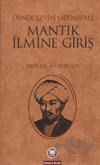 Örnek Çeviri Metinlerle Mantığa Giriş – Ali Durusoy – Marmara Üniversitesi İlahiyat Fakültesi Vakfı kitap kapağı