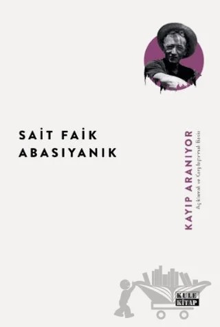 Kayıp Aranıyor – Sait Faik Abasıyanık – Kule Kitap kitap kapağı