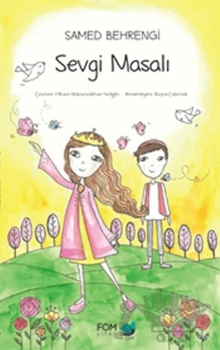 Sevgi Masalı – Samed Behrengi – FOM Kitap kitap kapağı