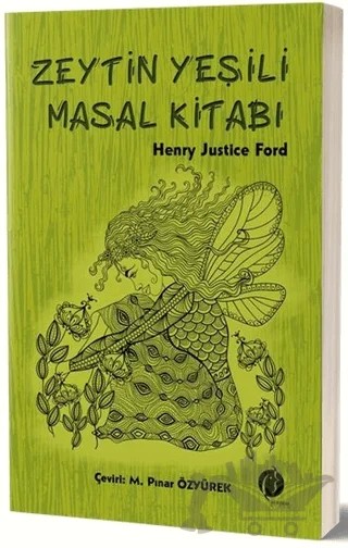 Zeytin Yeşili Masal Kitabı – Henry Justice Ford – Herdem Kitap kitap kapağı