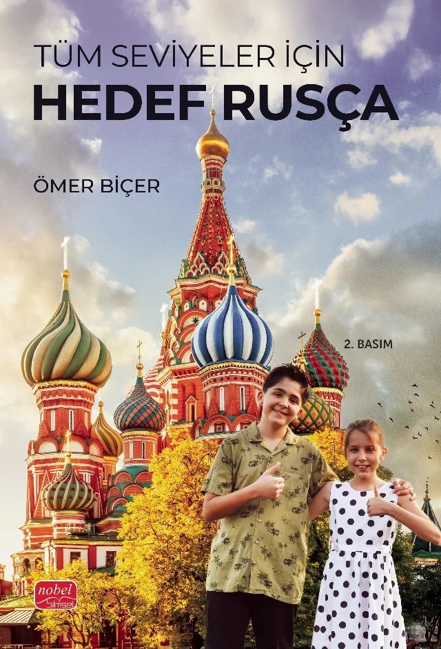 Tüm Seviyeler İçin Hedef RUSÇA – Ömer Biçer – Nobel Bilimsel Eserler kitap kapağı