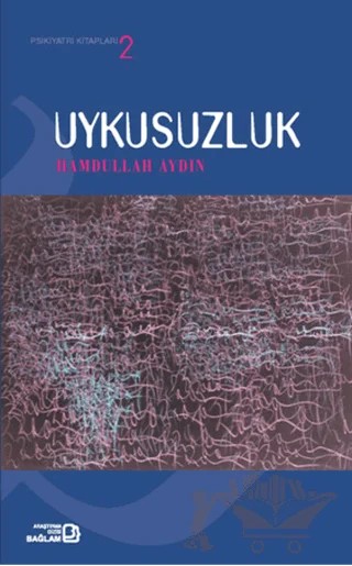 Uykusuzluk – Hamdullah Aydın – Bağlam Yayınları kitap kapağı