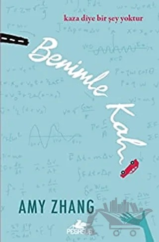 Benimle Kal – Amy Zhang – Pegasus Yayınları kitap kapağı