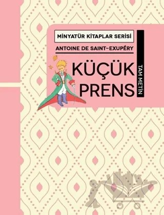 Küçük Prens - Minyatür Kitaplar Serisi (Ciltli) – Antoine de Saint-Exupery – Martı Yayınları kitap kapağı