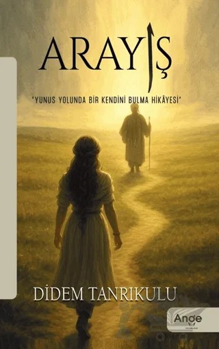 Arayış – Didem Tanrıkulu – Ange Yayınları kitap kapağı